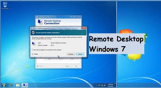 Remote Desktop Windows 7