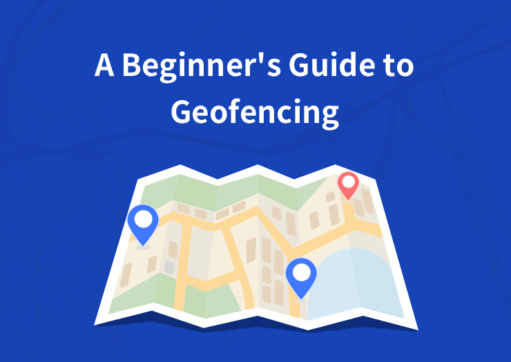 The Beginner's Guide to Android Geofencing